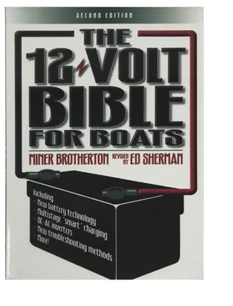 The 12 Volt Bible for Boats